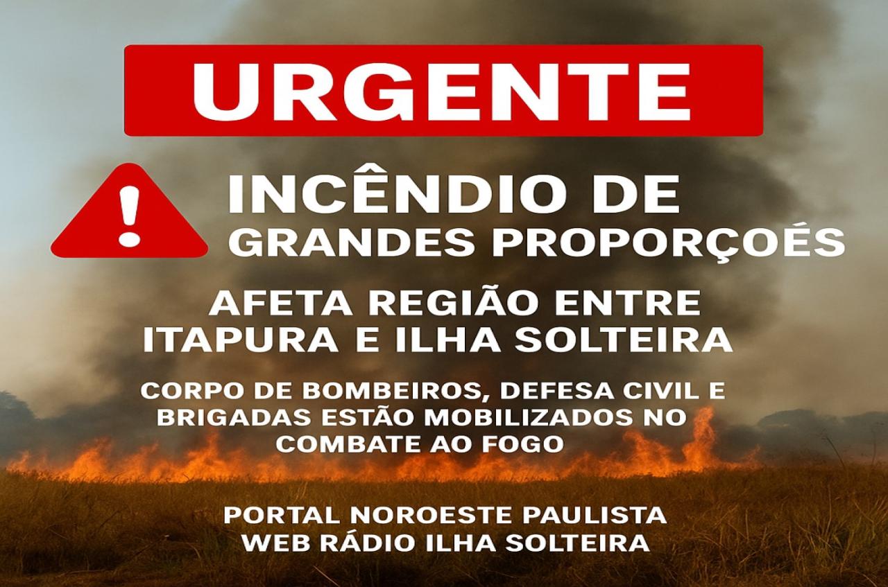 05/10 - Incêndio entre Ilha Solteira e Itapura