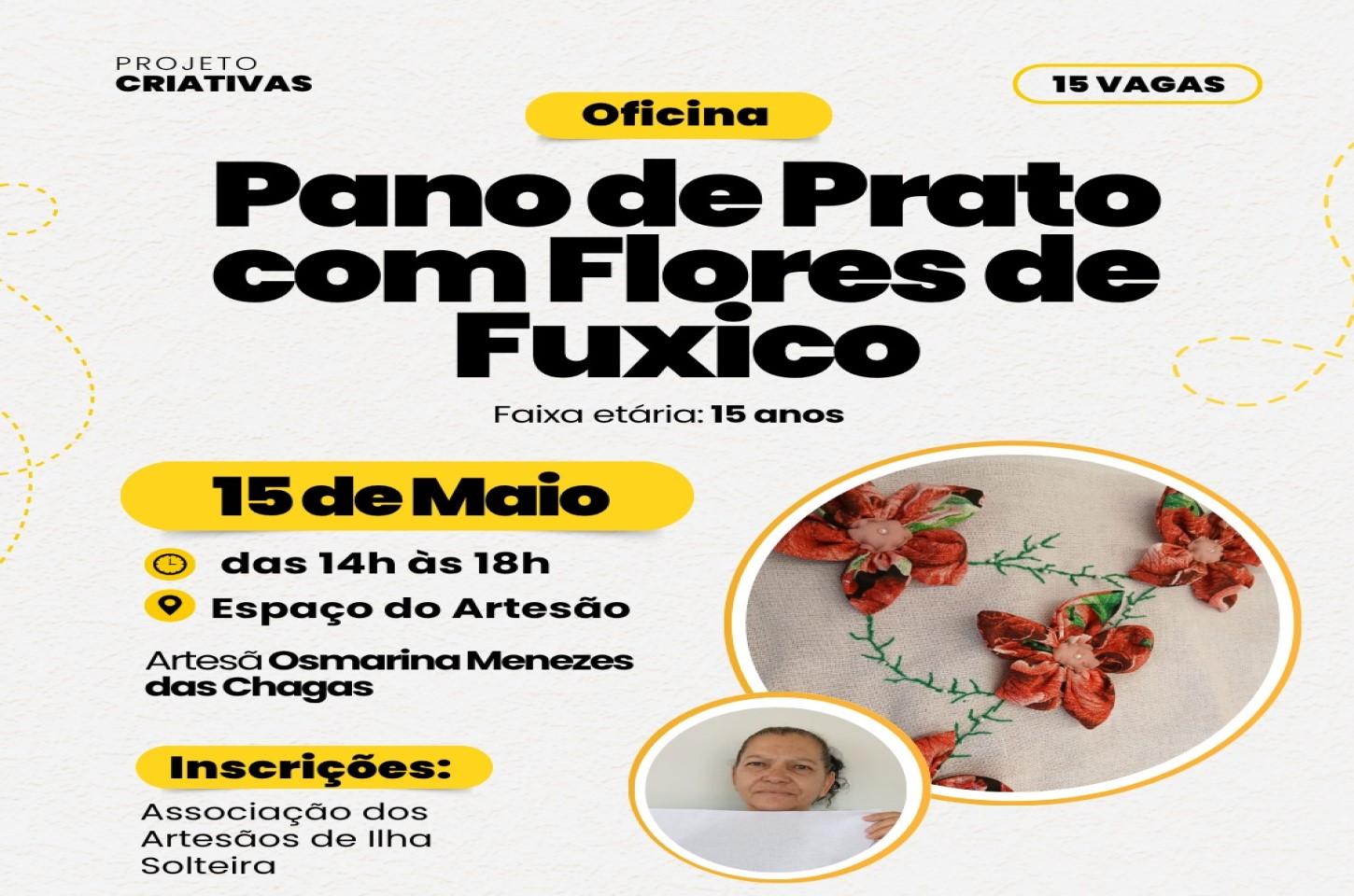 Associação dos Artesãos abre inscrições para oficina gratuita de pano de prato com flores de fuxico em Ilha Solteira