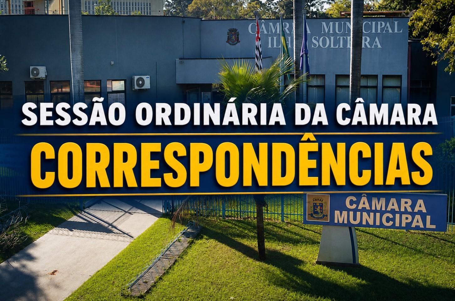 Câmara de Ilha Solteira recebe respostas do Executivo e documentos durante a 61ª Sessão Ordinária