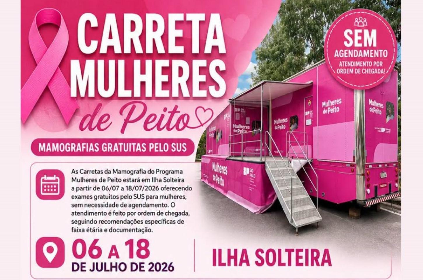 Carreta da Mamografia atenderá mulheres de Ilha Solteira com exames gratuitos pelo SUS