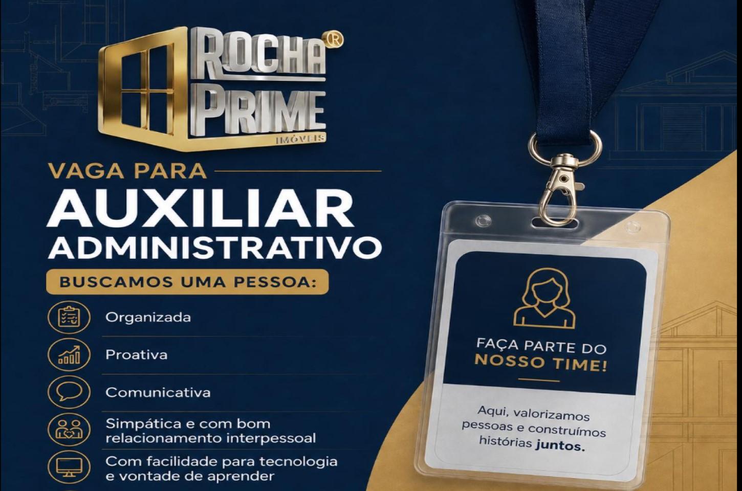 Rocha Prime Imóveis abre vaga para Auxiliar Administrativo em Ilha Solteira