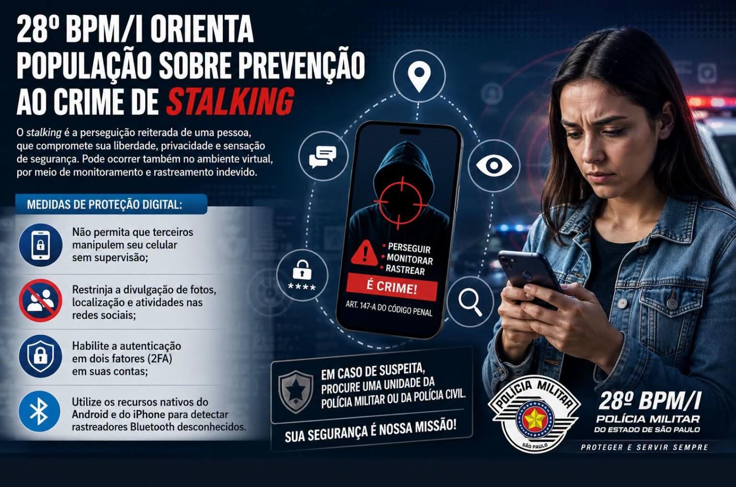 28º BPM/I alerta população sobre crime de stalking e orienta sobre cuidados com a segurança digital