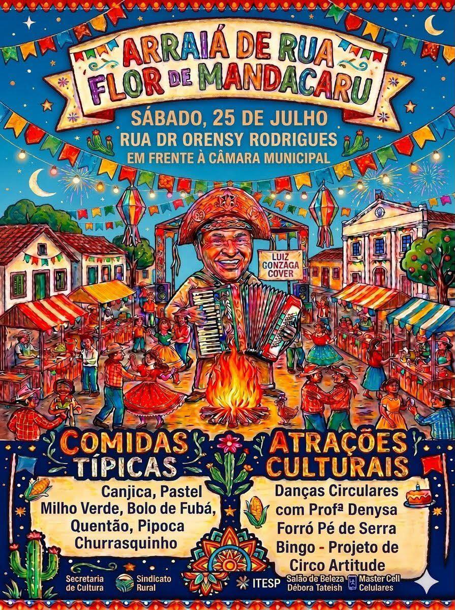 Arraiá de Rua Flor de Mandacaru leva tradição junina, cultura e lazer para Andradina neste sábado