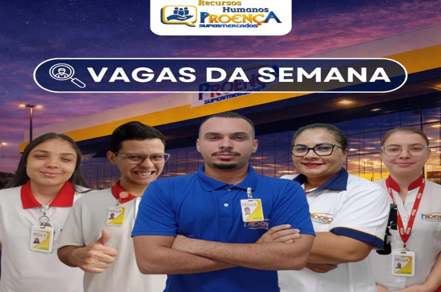 Proença Supermercado esta contratando