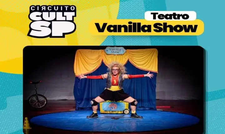 Espetáculo circense “Vanilla Show” será atração gratuita em Ilha Solteira nesta sexta-feira dia 10/04