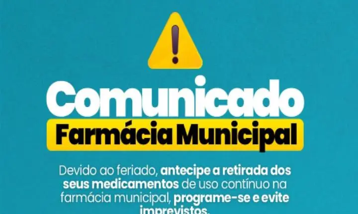 Farmácia Municipal de Ilha Solteira divulga horários especiais para o feriado prolongado