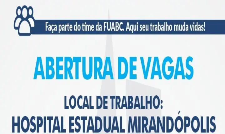 Hospital Estadual de Mirandópolis abre vagas em diversas áreas e inicia processo seletivo para contratação de profissionais