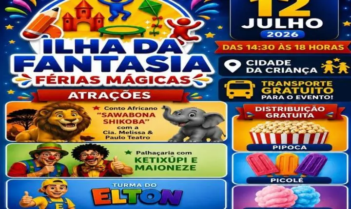 Ilha da Fantasia leva cultura, lazer e diversão gratuita para crianças em Ilha Solteira neste domingo