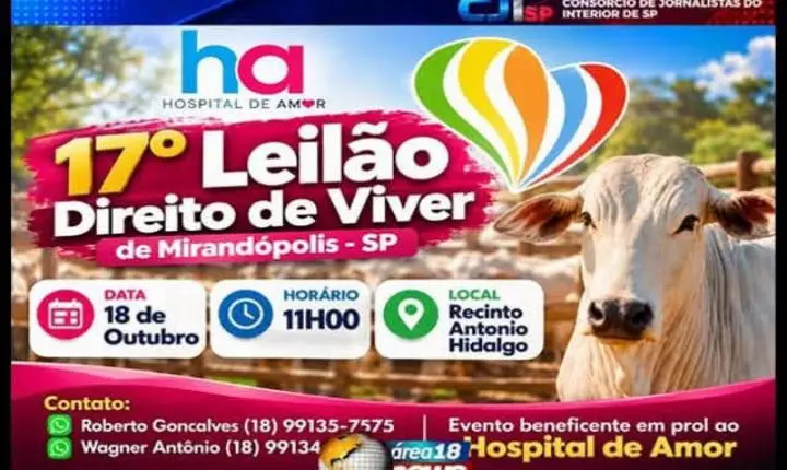 Mirandópolis realiza 17º Leilão Direito de Viver em prol do Hospital de Amor de Barretos