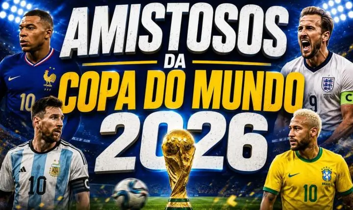 Sul-americanos brilham em amistosos e encerram fim de semana com vitórias antes da Copa do Mundo