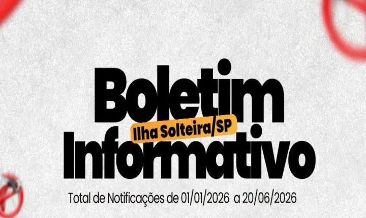 Vigilância Epidemiológica divulga boletim com os casos de dengue, chikungunya e covid em Ilha Solteira